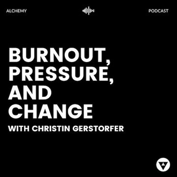 Burnout, Pressure, And Change